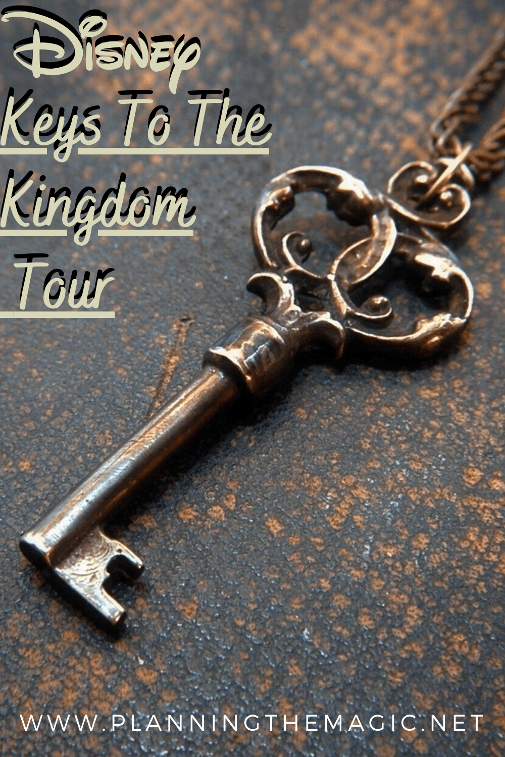 keys to the kingdom tour